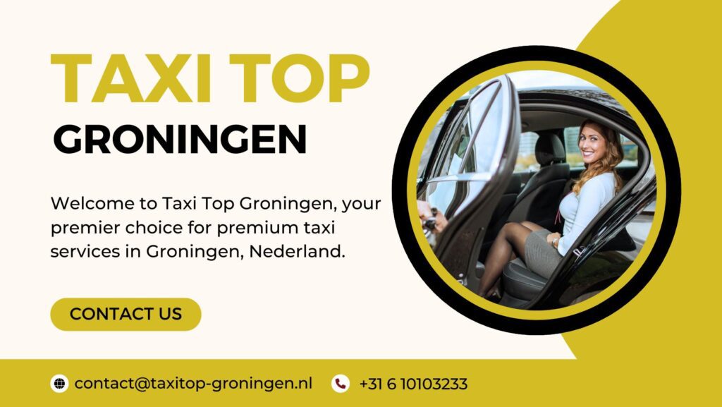 Taxi Service In Groningen